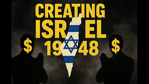 (((Creating Israel))) Documentary by Ian Carroll
