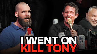 I WENT ON KILL TONY