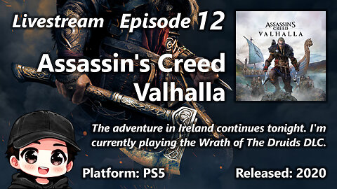 Assassin's Creed Valhalla - Episode 12 - First Playthrough - more Wrath of The Druids DLC!