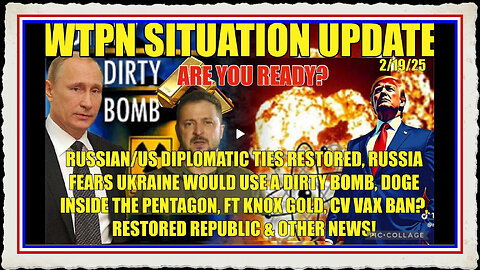 WTPN SIT UP Russia fears Ukraine dirty bomb, Ft Knox Gold, DOGE inside Pentagon more.