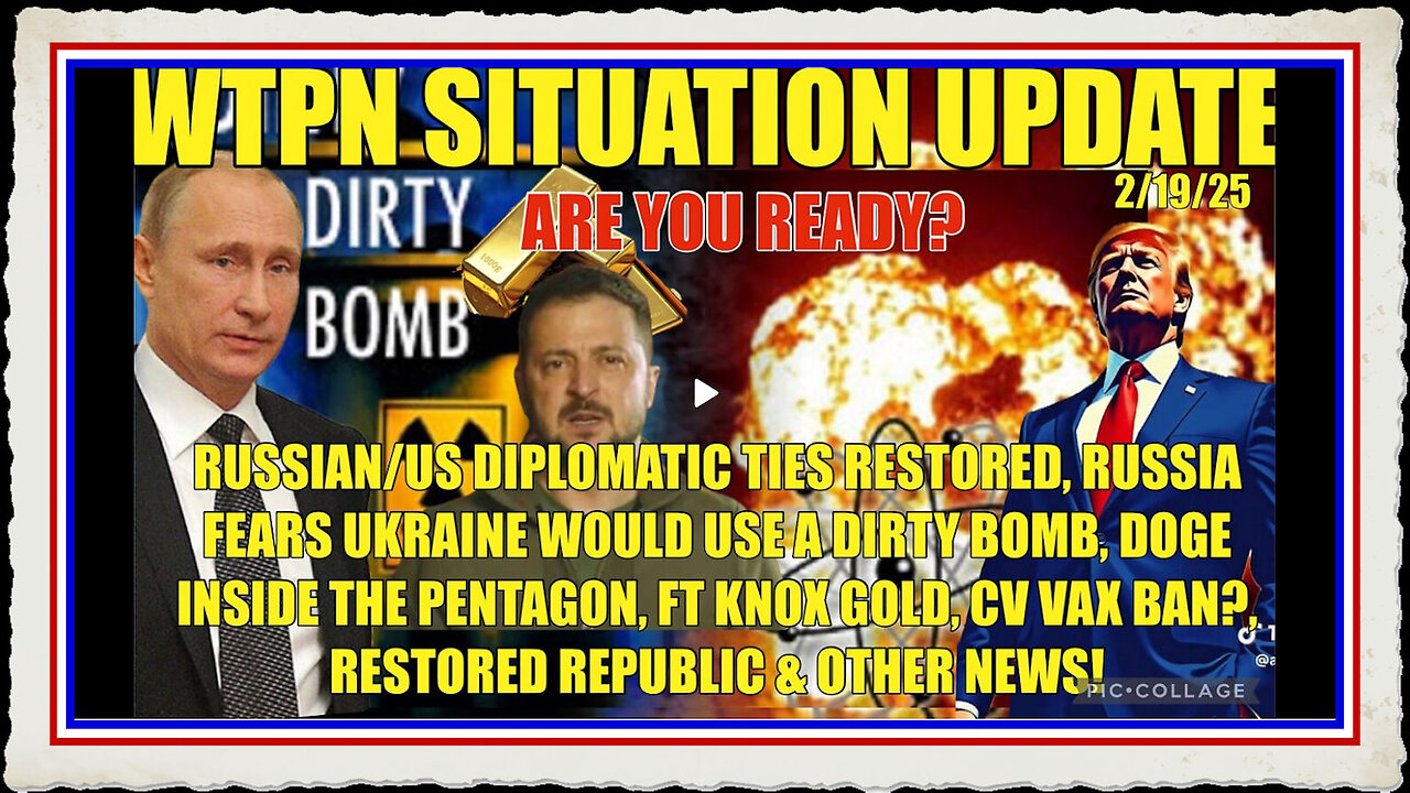 WTPN SIT UP Russia fears Ukraine dirty bomb, Ft Knox Gold, DOGE inside Pentagon more.