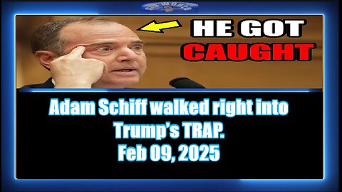 Adam Schiff walked right into Trump’s TRAP