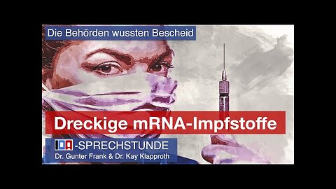 IDA-SPRECHSTUNDE 🔝👉„Dreckige mRNA-Impfstoffe“