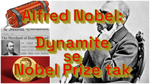 Kaise Shuru huye Nobel Prize?