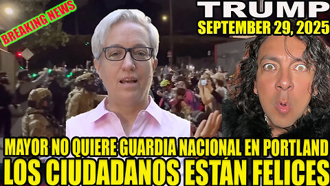 MAYOR DE PORTLAND RECHAZA LA GUARDIA NACIONAL! LOS CIUDADANOS FELICES QUE TRUMP LA MANDE
