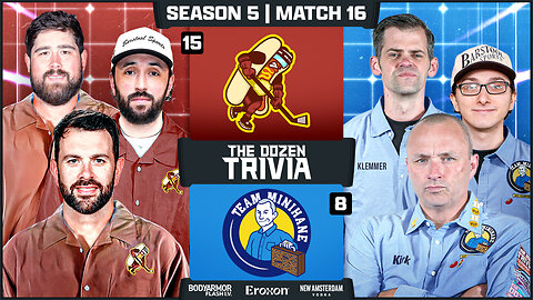 Team Minihane vs. Ice Dogs | Match 16, Season 5 - The Dozen Trivia League