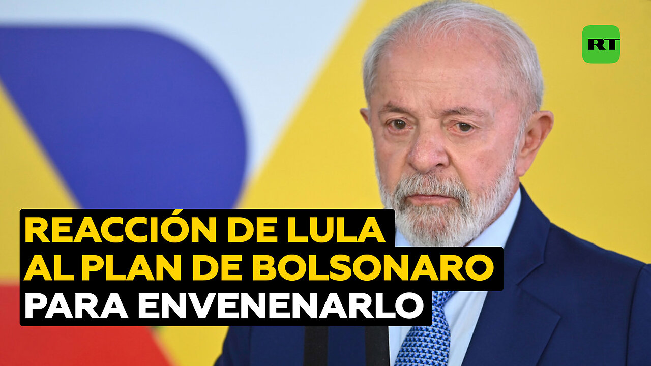 Lula reacciona al plan de Bolsonaro para envenenarlo