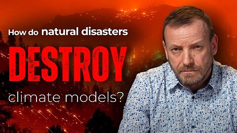 How Do Natural Disasters Destroy Climate Models