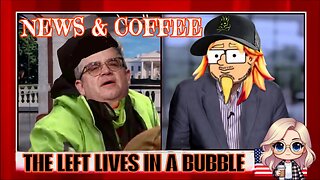 NEWS & COFFEE- THE LEFT'S BUBBLE WORLD, TRADE DEFICIT FALLS, USEFUL IDIOTS TORMENT DHS, & MORE