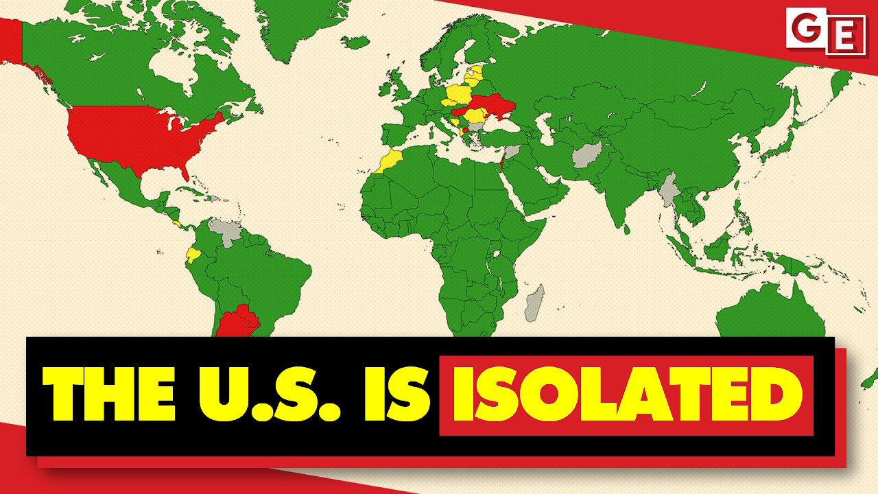 The United States Is Isolated On The World Stage - This UN Vote Proves It