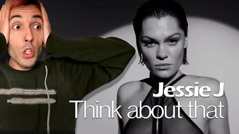Is Jessie J UNDERRATED? Think About That (Music Video) Reaction