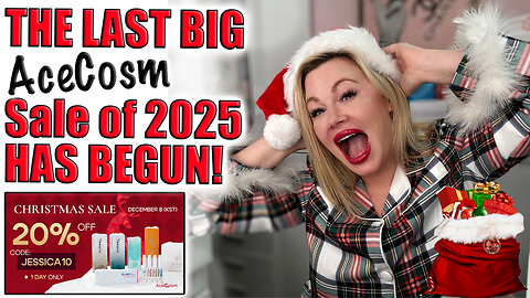 The Last BIG AceCosm Sale of 2025 has BEGUN! COde Jessica10 Saves you up to 60% OFF!