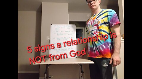 5 signs a relationship I not from God