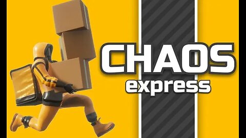 Chaos Express: Delivery Simulator | Alright I got it. Let's see