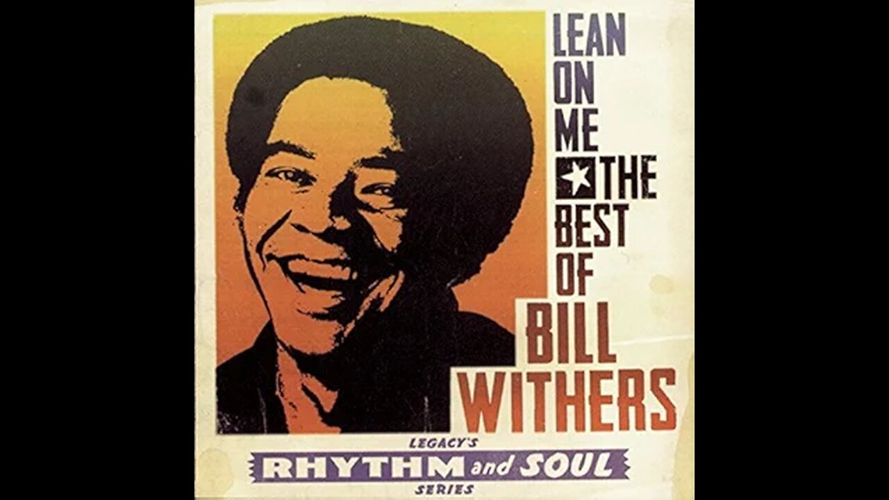 Bill Withers - Lean On Me (Live 1972)