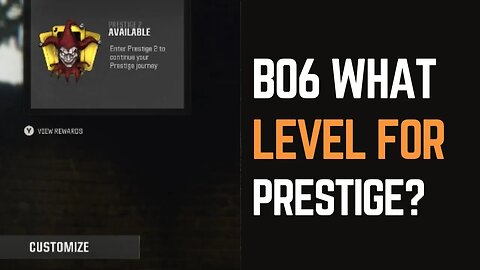 What Level Do You Have To Be To Prestige In BO6?