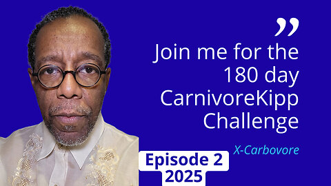 Join me and CarnivoreKipp for the 180 Day Carnivore Challenge!