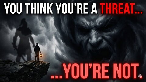 You Think You’re a Threat to Darkness. You’re Not