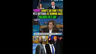 Kamala Harris Admits She Didn’t Pick Pete Buttigieg As Running Mate Because He’s Gay