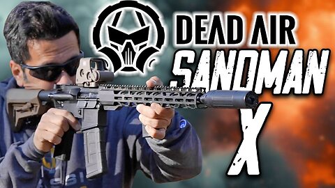 The New Dead Air Sandman X Suppressor