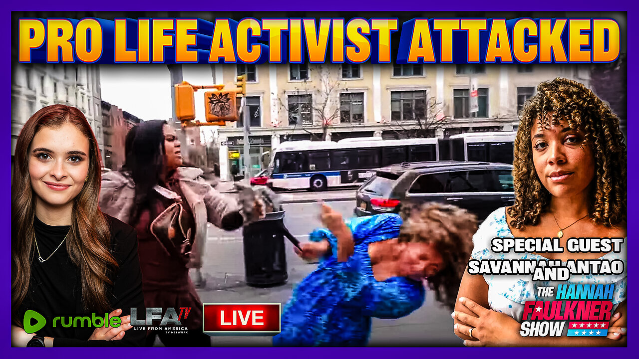 PRO LIFE ACTIVIST ATTACKED | LIVE WITH HANNAH FAULKNER 9.29.25 7PM