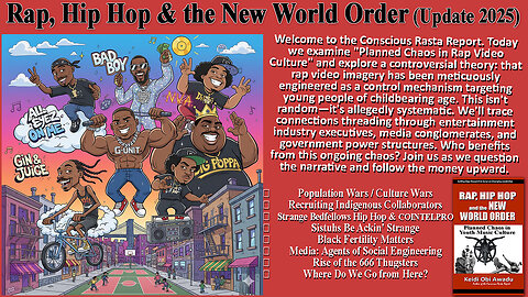 Rap, Hip Hop & the New World Order (Update 2025)