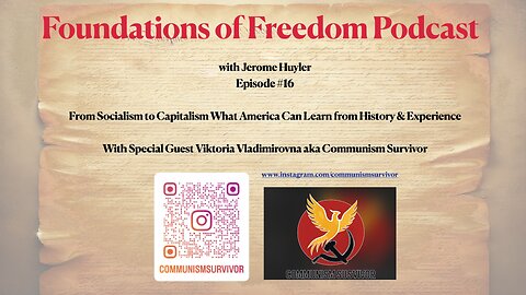 Escaping Communism: Victoria Vladimirovna The Communism Survivor | Foundations of Freedom Podcast