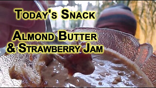 Today's Snack: Almond Butter and Strawberry Jam [Food Eating ASMR]