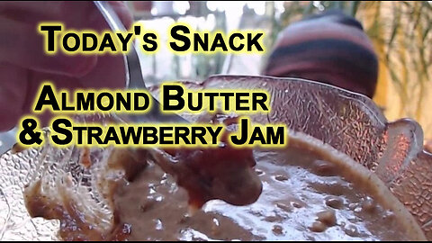 Today's Snack: Almond Butter and Strawberry Jam [Food Eating ASMR]