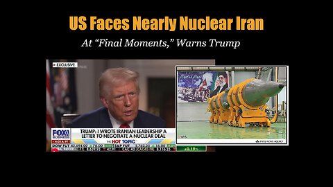 World Faces Nearly-Nuclear Iran