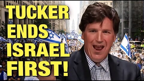 Tucker Carlson Just ENDED Israel First Americans!