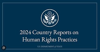 U.S. State Department Implements Updated Guidelines for Assessing Global Human Rights