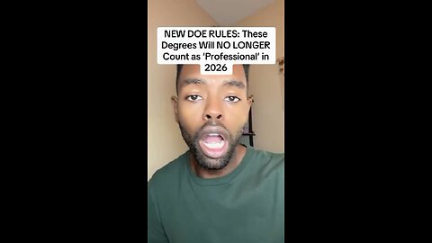 New DOE Rules: Many Degrees Will No Longer Be Considered “Professional”