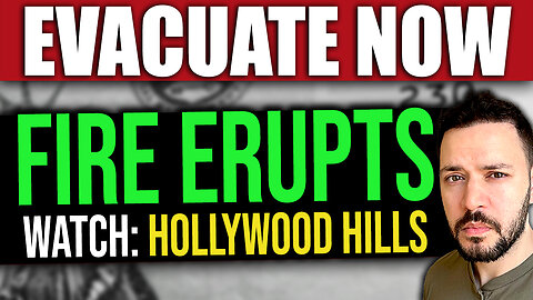 (BREAKING) EVACUATION: New Fire Erupts in Hollywood Hills CA