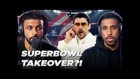 Myron and Ryad React to Bad Bunny at the Super Bowl...