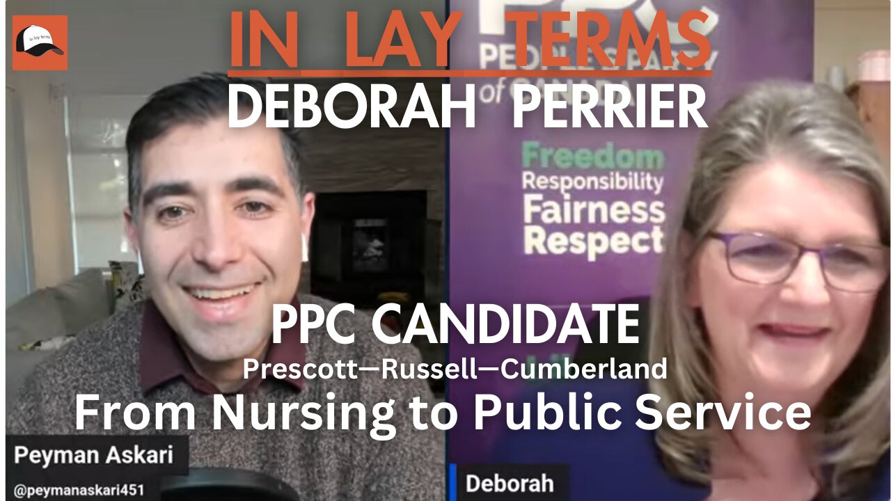Deborah Perrier | EP 165 | From Nursing to Public Service – A Vision for Canada’s Future