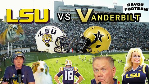 CLASH in CASHVILLE: LSU vs VANDERBILT PREVIEW & PREDICTION!