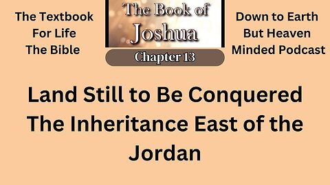 Episode 199 Text Book for Life, The Bible. On Down to Earth But Heavenly Minded Podcast.