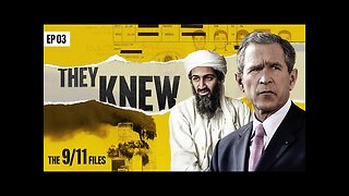 Ep 3- The 9/11 Files: Building 7 — The Collapse That Changed Everything