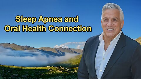 Connecting Sleep Apnea With Oral Health Issues and the Importance of Airway Correction