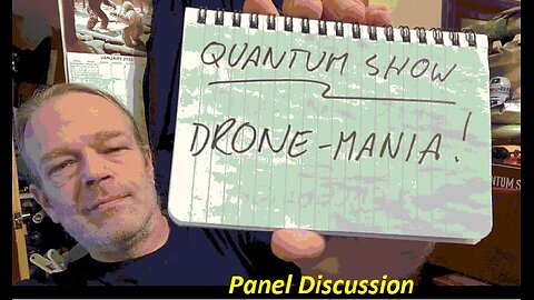 QS Panel Discussion: DRONE Mania!