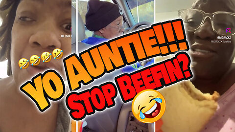 “Yo Auntie: WHY You Got Beef With Me!? 😭🔥 | She Snappin’ AGAIN 😂”