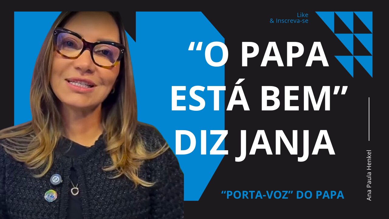 JANJA virou "PORTA-VOZ" DO PAPA?