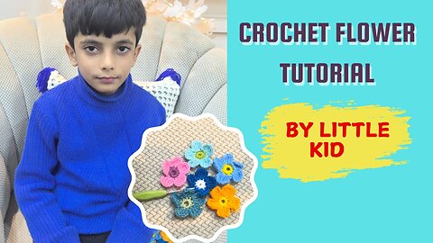 Little Kid Crochets a Beautiful Flower | Adorable Crochet Talent