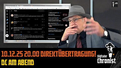 Aufzeichnung vom 10.12.25 Direktübertragung! DC am Abend