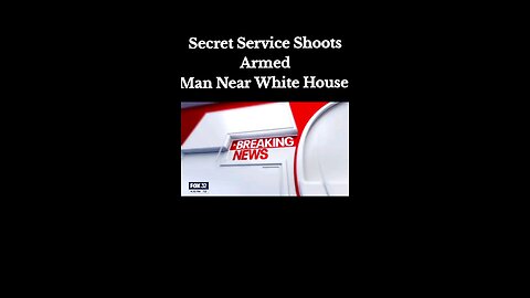 🚨Secret Service Shoots Armed Man Near White House❗❗