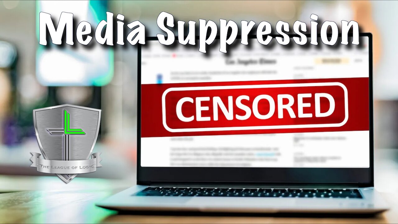 Media Suppression