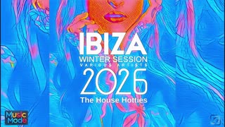 VA - Ibiza Winter Session 2026 (The House Hotties) (2025)