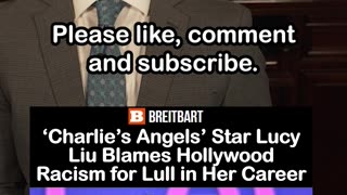 Lucy Liu Blames Hollywood Racism for Her Career Dip