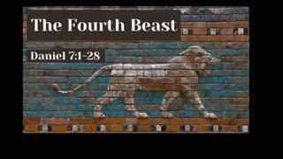 The Final Assault on the Planet: The 4th World (Beast) Empire!! (Revelation 13; Daniel 7)